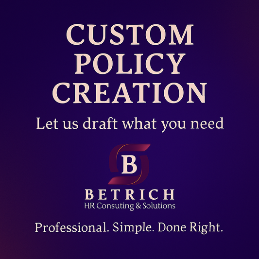 Custom Policy Creation – $50